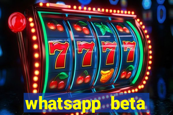 whatsapp beta 3.3.10 baixar